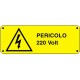 Cartello pericolo 220 volt